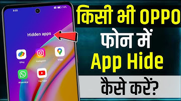 Oppo Mobile Me App Hide Kaise Kare I how to hide app in oppo phone | how to hide apps in oppo mobile