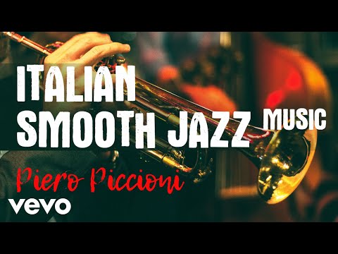 Piero Piccioni - Italian Smooth Jazz Music⎪High Quality Audio
