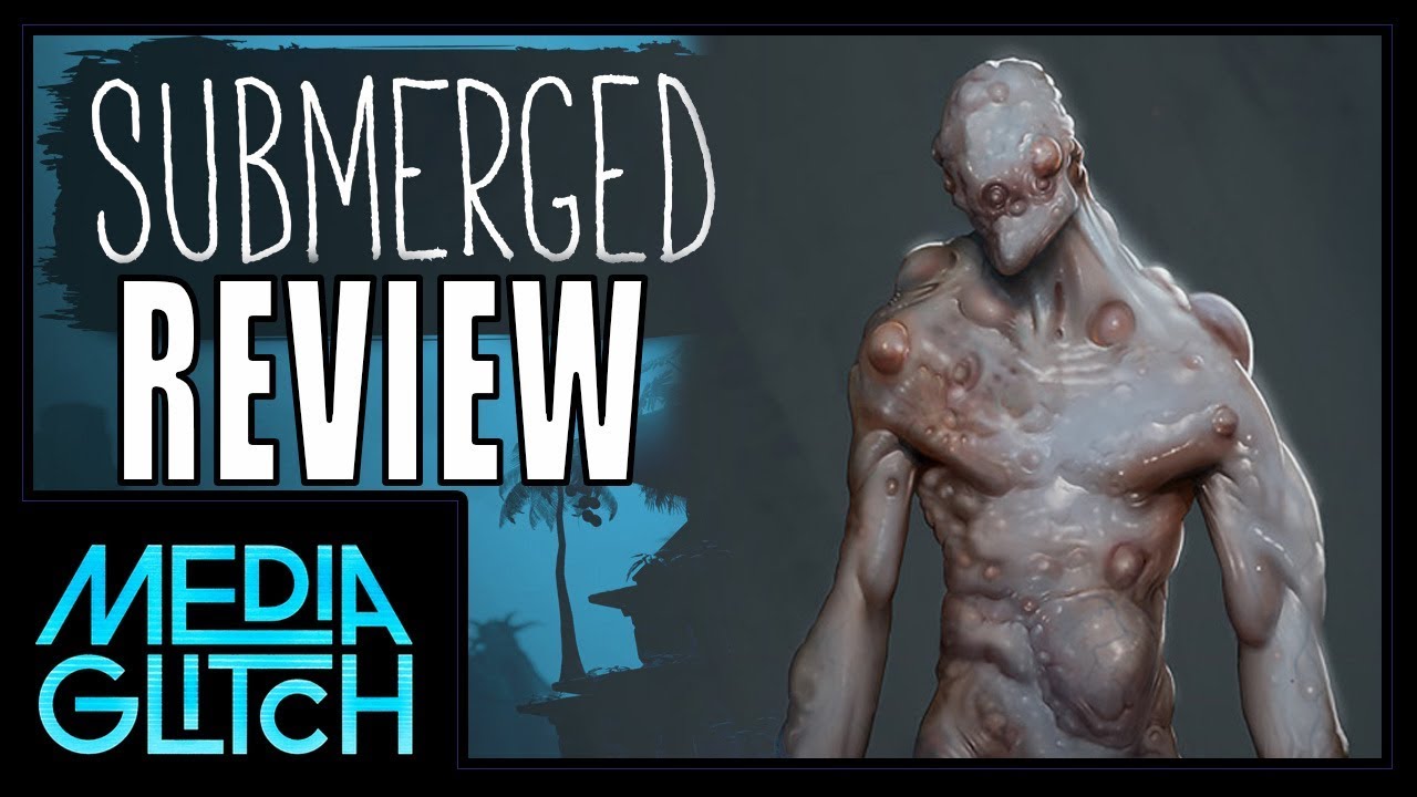 SUBMERGED review: PS4, Xboxone, and Steam nintendo switch