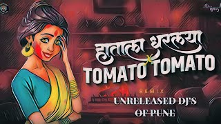 Hatala Dharlaya VS Tomato Tomato | UNRELEASED DJS OF PUNE #trendingsong #instaviral