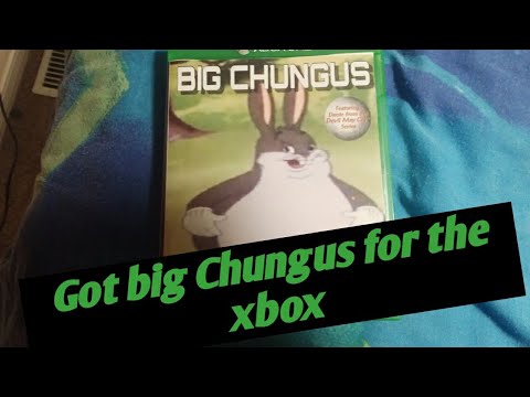 I got Big Chungus for the Xbox one.... - YouTube