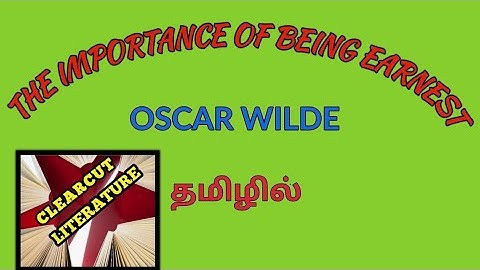 The importance of being Earnest by Oscar Wilde in tamil/ தமிழில்