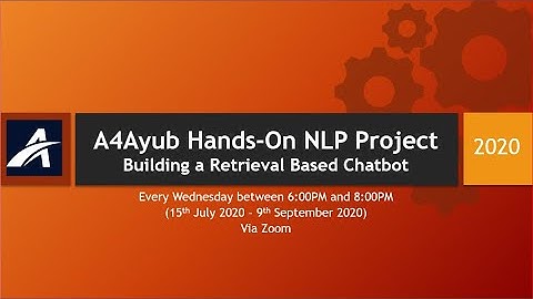 A4Ayub Hands On NLP Project   Building a Retrieval Based Chatbot Day #1
