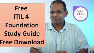 Free ITIL 4 Foundation Study Guide and Testing Strategy
