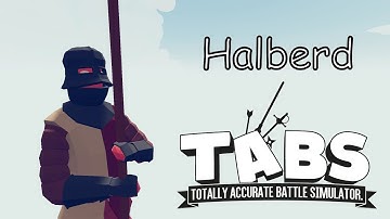Halberd Vs Every Unit Final Destination Simulator Map TABS Totally Accurate Battle Simulator