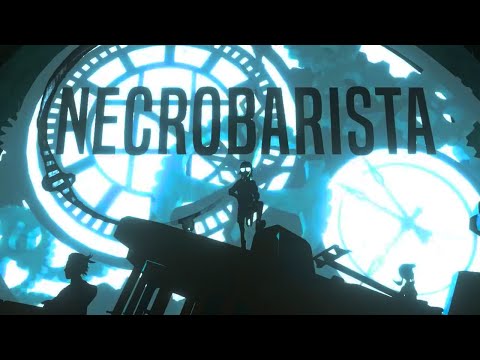 Necrobarista - Official Cinematic Trailer