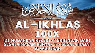 Cukup Dengarkan Segala Hajat dikabulkan, Rezeki dilancarkan, Urusan dimudahkan - Zikir Al Ikhlas