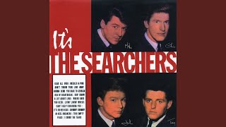 Video thumbnail of "The Searchers - Sea of Heartbreak (Stereo)"