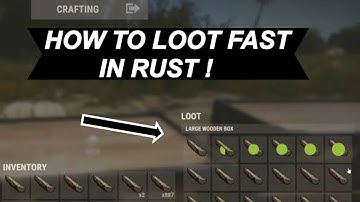 How to Quick Loot in Rust (Hover Loot)