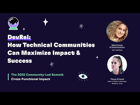 DevRel: How Technical Communities Can Maximize Impact & Success