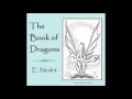 The Book of Dragons (FULL Audiobook)
