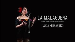 La Malagueña - Lucia Hernández