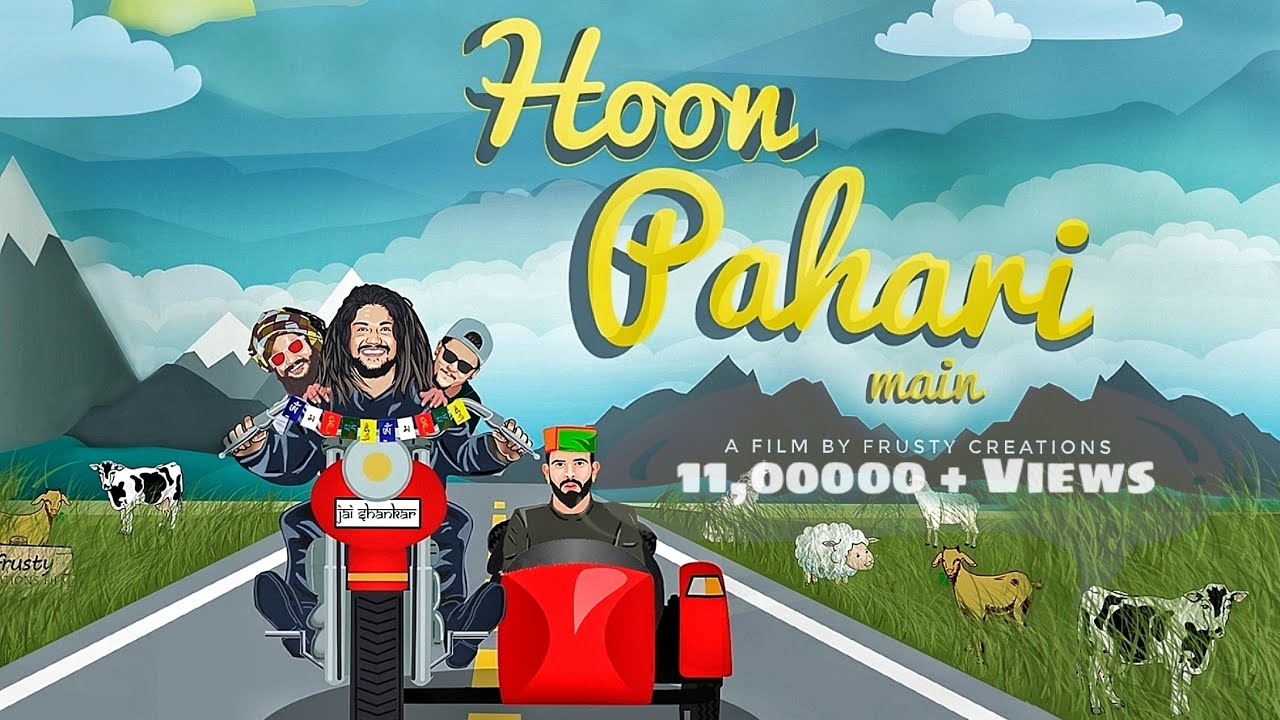 Hoon Pahari Main   Pahari Prince Hansraj Raghuwanshi Sahil Shavi Sirazee Official Music Video