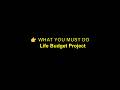 Life Budget Project Part 1 Instructions Step by Step