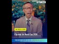 Cập nhật tình hình World Cup 2026