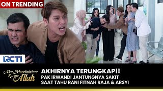 JANTUNGAN!! Akhirnya Kejahatan Rani Terbongkar | AKU MENCINTAIMU KARENA ALLAH | EPS.59 (3/3) image