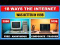 18 Ways the Internet Was BETTER in 1998 (Before Corporations Ruined It)