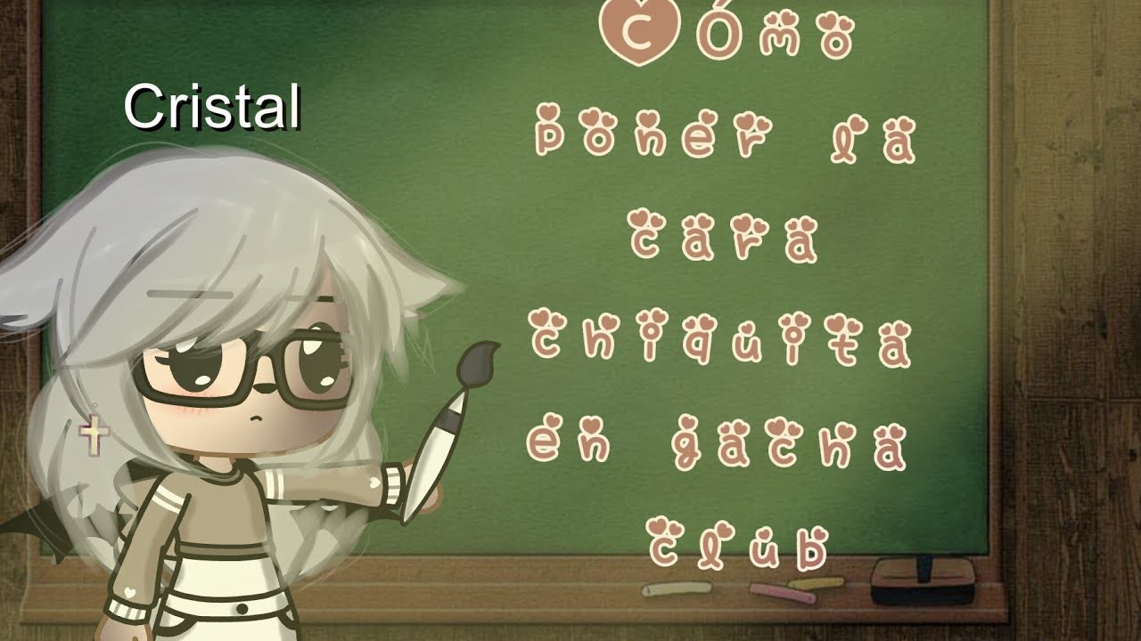 💬TUTORIAL💬 PONER LA CARA CHIQUITA EN GACHA CLUB💕// //💎CRISTAL GAMES💎// YouTube