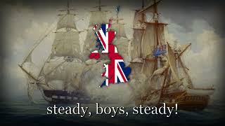 &quot;Heart of Oak&quot; - British Patriotic Song