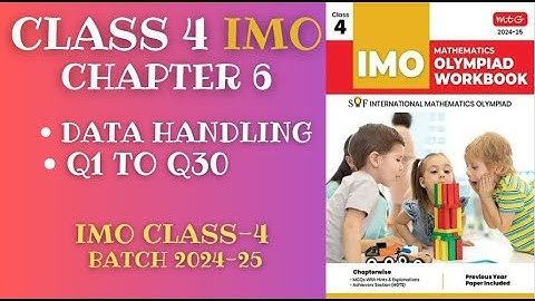 IMO Class 4 Chapter 6 Data Handling Questions 1-30 [2024-25]