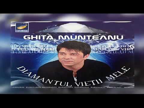 Ghita Munteanu Diamantul vietii mele album