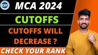 MCA CET Cutoffs will Increase or Decrease | Mca Cet Cutoffs 2024