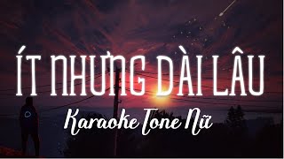 Karaoke Beat Chuẩn - Ít Nhưng Dài Lâu | Chu Thúy Quỳnh - Tone Nữ (Ebm)