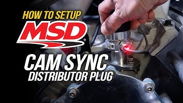 How To: Setup MSD Cam Sync Distributor Plug