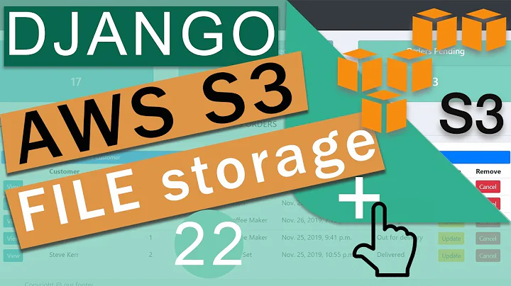 File Storage with AWS S3 Buckets Upload |  Django (3.0) Crash Course Tutorials (pt 22)