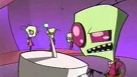 Invader Zim-Gir is "Advanced"