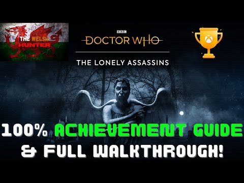 Doctor Who:The Lonely Assassins - 100% Achievement Guide & FULL Walkthrough!