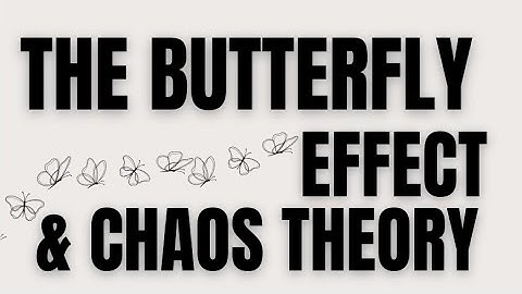 The Butterfly Effect & Chaos Theory || 2025 Science Ambassador Scholarship