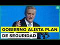 Gobierno alista la presentación del plan de seguridad en su primera Cuenta Pública