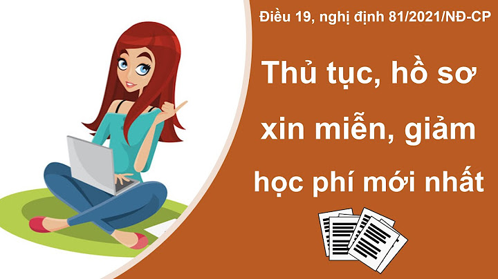 Hướng dẫn cách viết đơn xin miễn giảm học phí