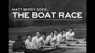 Matt Berry does #1 The Boat Race