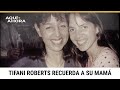 La corresponsal Tifani Roberts y su mamá no permiten que la política ni la distancia las separe