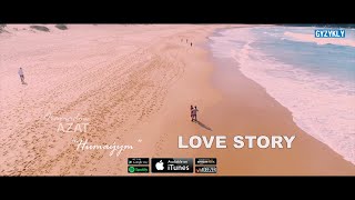Azat Oramadow - Humayym | Love Story Resimi