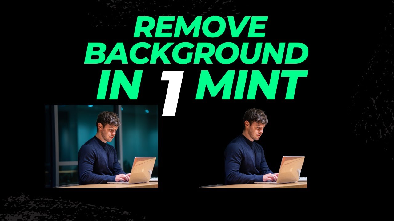 Remove Background in 1 Minute Free Remove Image Background