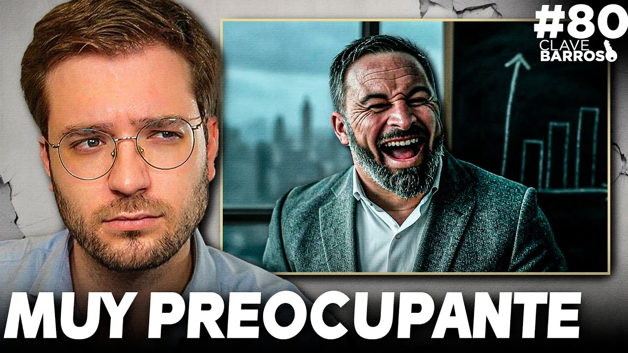 Vox Crece en las Encuestas, PSOE se Prepara para Elecciones y Elon Musk Señalado | Clave Barroso #80