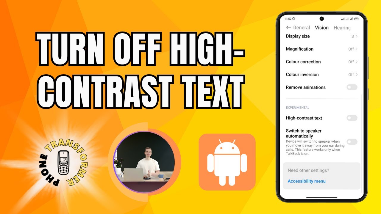 How to Turn Off High-Contrast Text on Your Android Phone