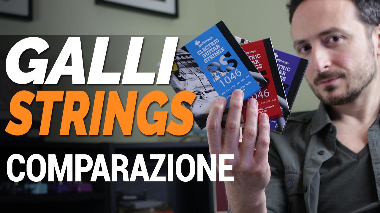 Galli guitar strings comparison, by Vince Carpentieri