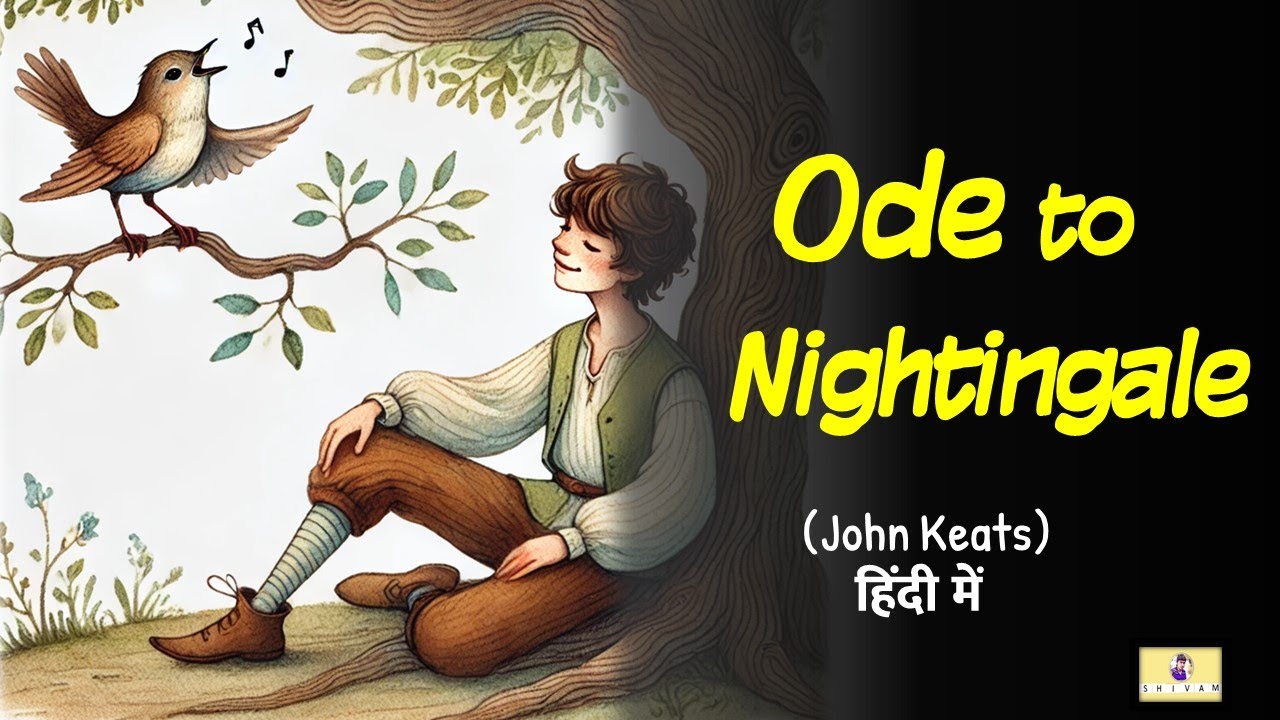 Ode to a Nightingale by John Keats in Hindi | All 8 Stanza in Single ...
