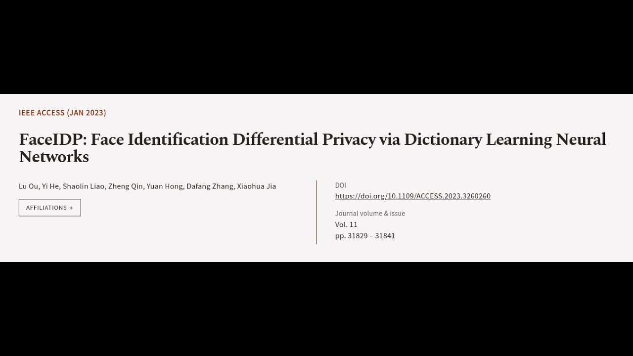 FaceIDP: Face Identification Differential Privacy via Dictionary Learning Neural Netw... | RTCL.TV