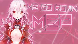 「xDNA」✧ We Go Down MEP ✧