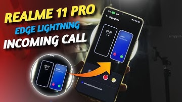 Realme 11 Pro Edge lighting incoming call | Realme Edge Light on Call