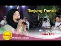 Tanjung perak  elma act  dangdut indonesia  official music