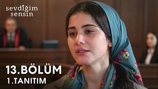 Sevdiğim Sensin 13. Fragman \