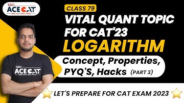 Logarithm #3 - Concept, Properties, PYQ