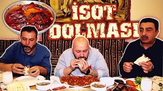 YEDİKÇE YEDİREN İSOT DOLMASI! ŞANLIURFA LEZZETLERİ