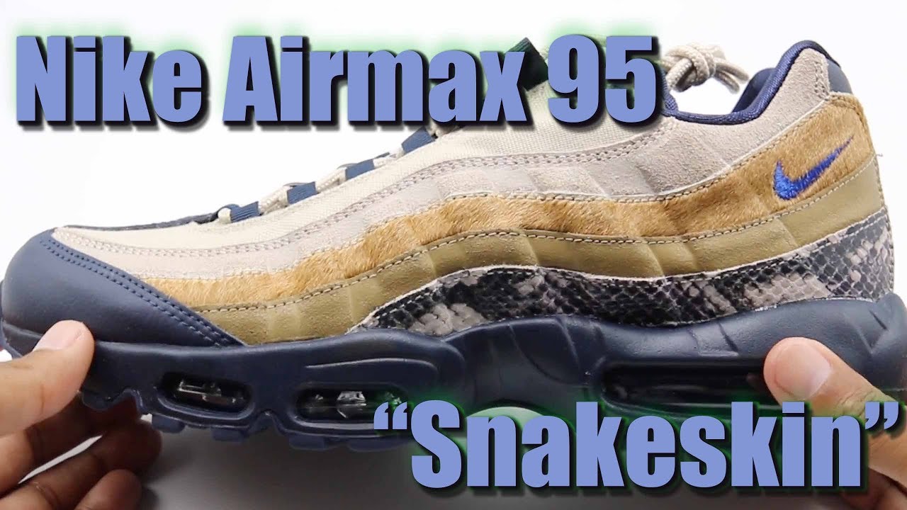 air max 95 snakeskin newsprint